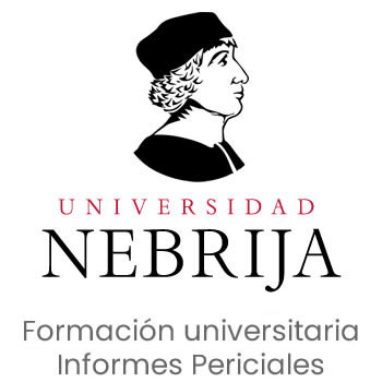 Universidad Nebrija — Formación universitaria · Informes periciales